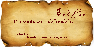 Birkenheuer Éneás névjegykártya